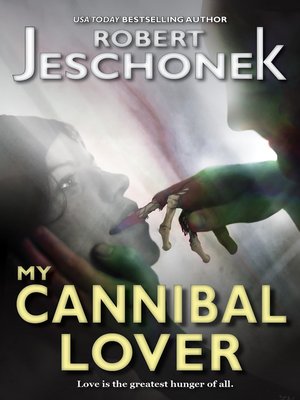 cover image of My Cannibal Lover